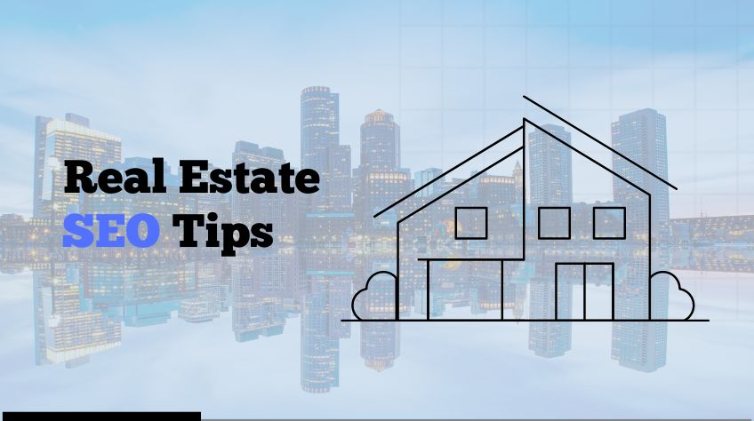 real estate seo tips